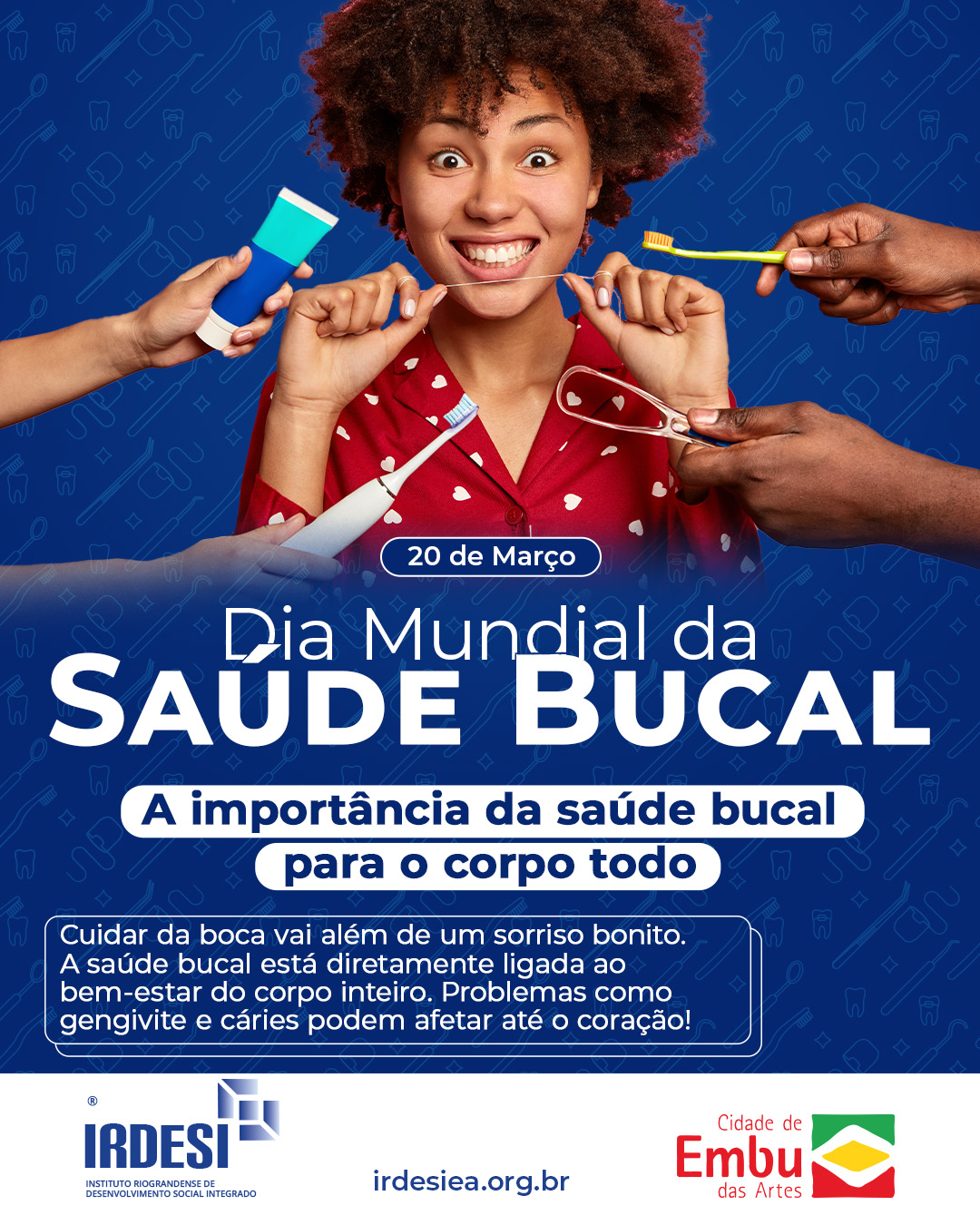 20 de Março – Dia Mundial da Saúde Bucal