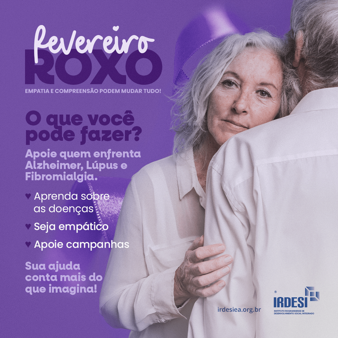 Fevereiro Roxo: Empatia e Compreensão Podem Mudar Tudo