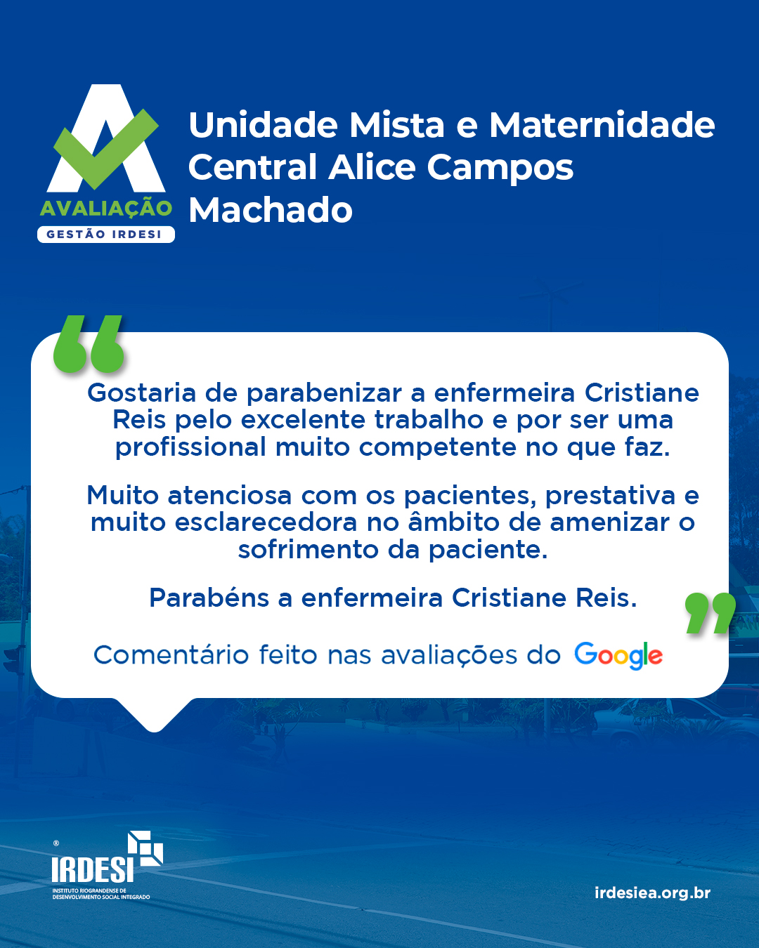 Avaliação Gestão IRDESI: “Competência e Cuidado”