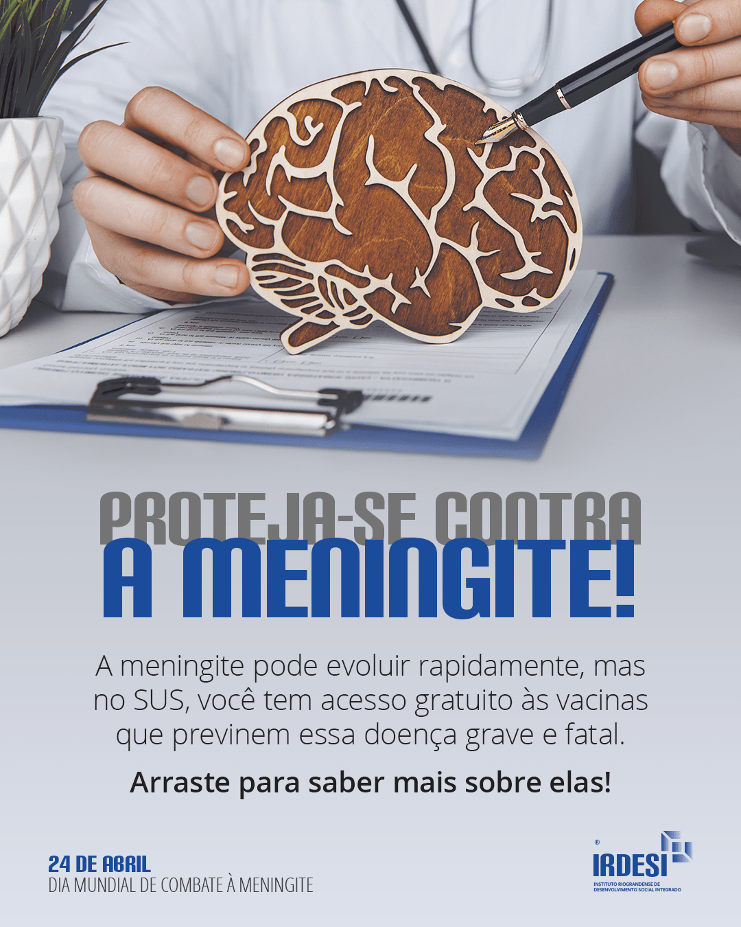 24 de Abril – Dia Mundial do Combate à Meningite