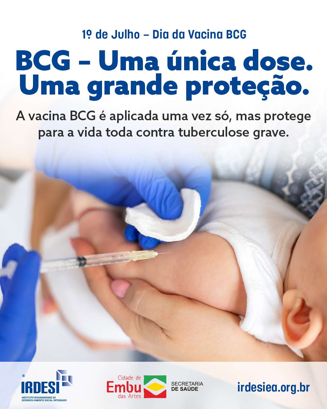 01 de Julho – Dia da Vacina BCG