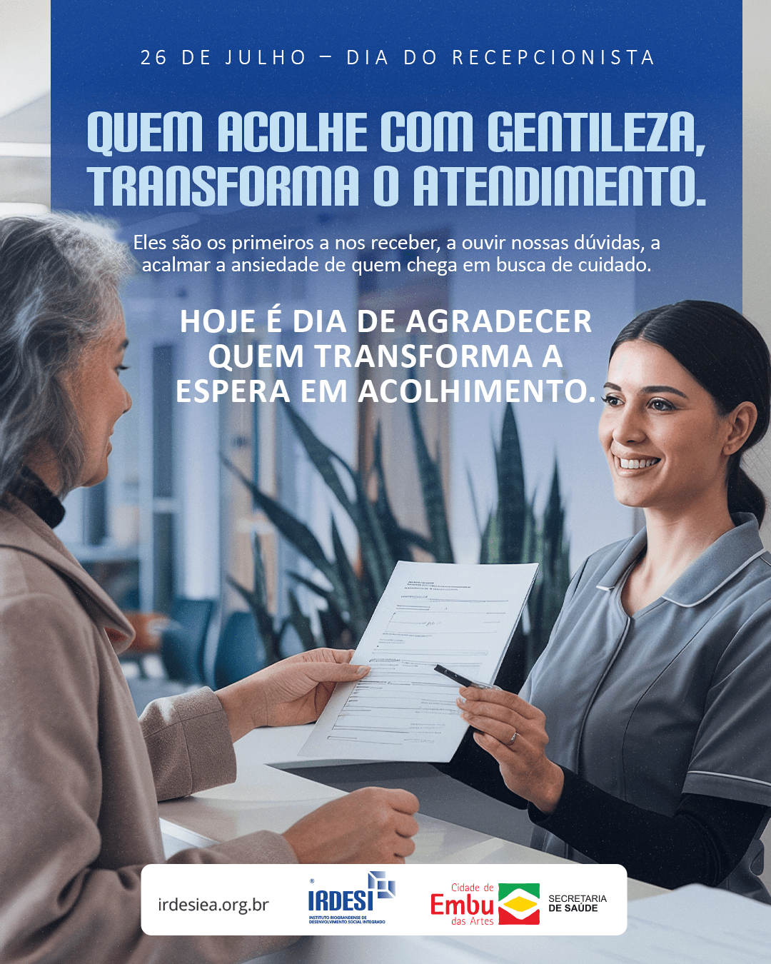 26 de Julho –  Dia do Recepcionista
