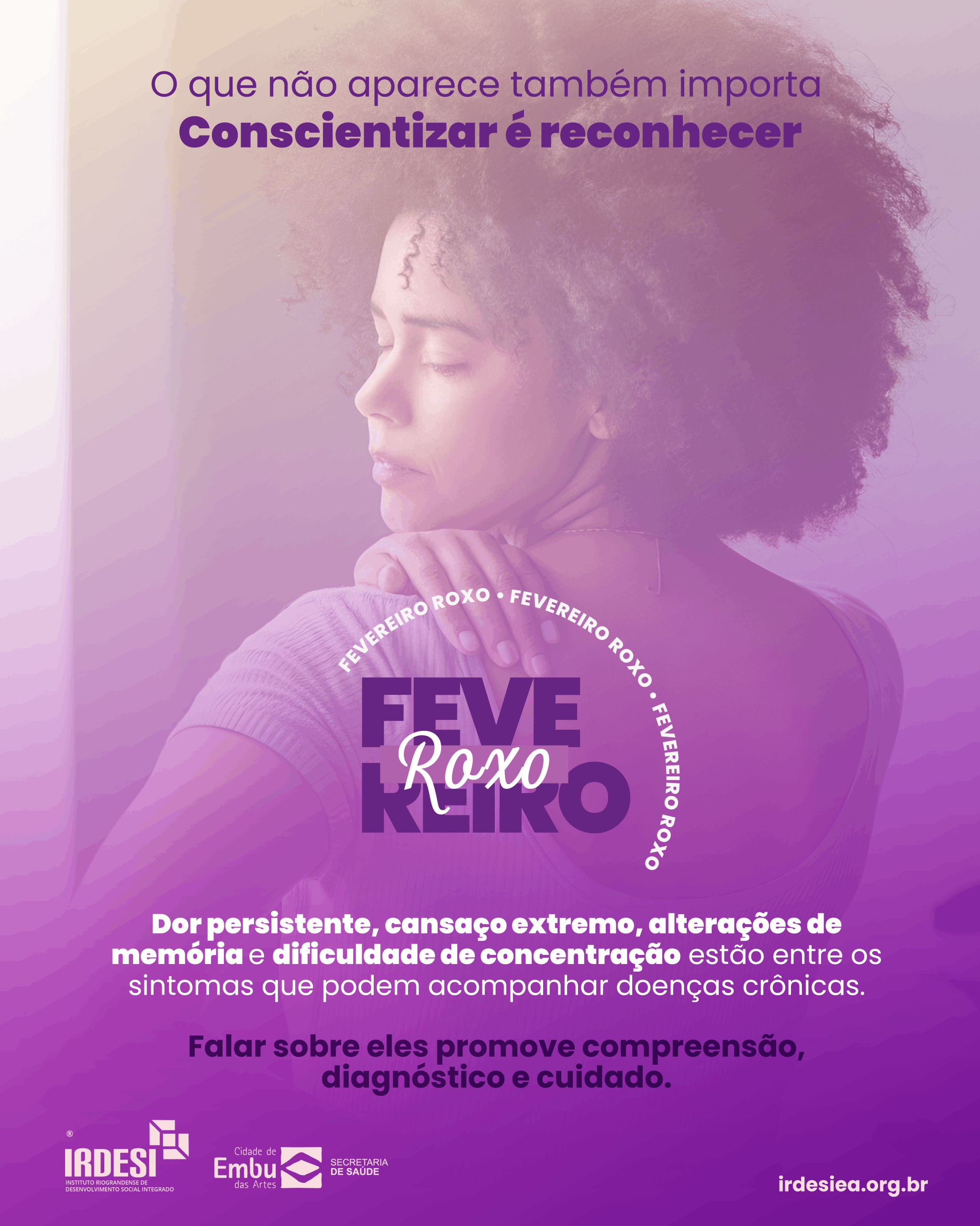 Fevereiro Roxo: Conscientizar é reconhcer